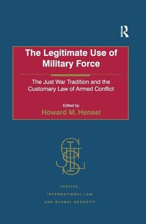 Front cover_The Legitimate Use Of Military Force