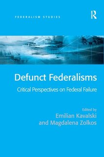 Front cover_Defunct Federalisms