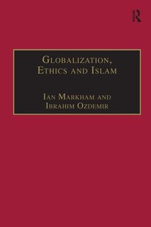Front cover_Globalization, Ethics And Islam