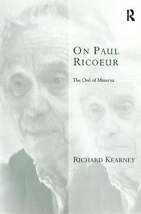 On Paul Ricoeur: The Owl Of Minerva