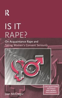 Front cover_Is It Rape?