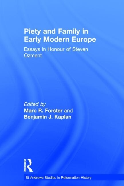 Front cover_Piety And Family In Early Modern Europe