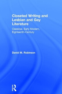 Front cover_Closeted Writing And Lesbian And Gay Literature