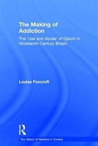 Front cover_The Making Of Addiction