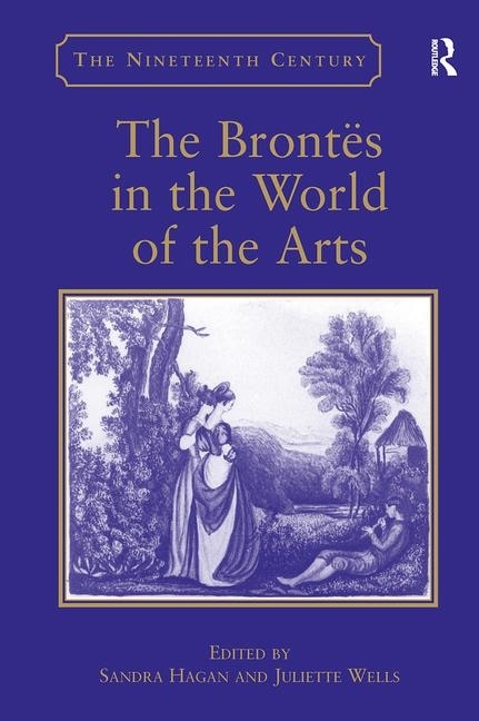 Front cover_The Brontës In The World Of The Arts