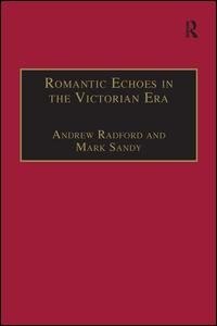 Front cover_Romantic Echoes In The Victorian Era