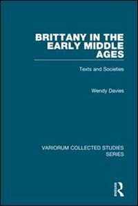 Front cover_Brittany In The Early Middle Ages