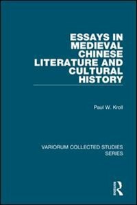 Couverture_Essays In Medieval Chinese Literature And Cultural History
