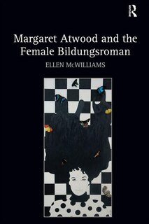 Front cover_Margaret Atwood And The Female Bildungsroman