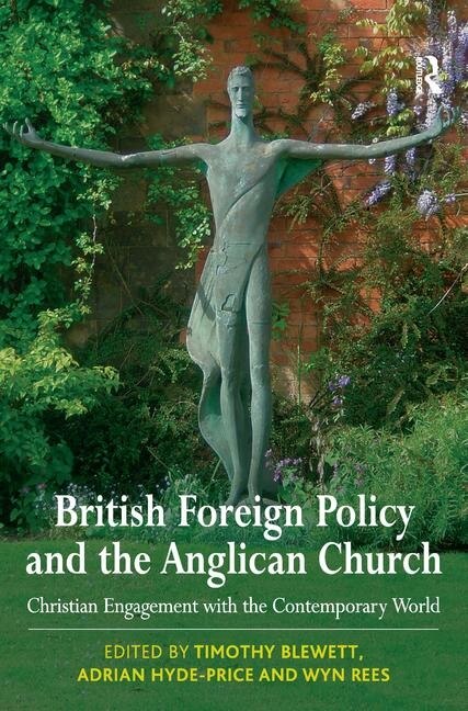 Front cover_British Foreign Policy And The Anglican Church