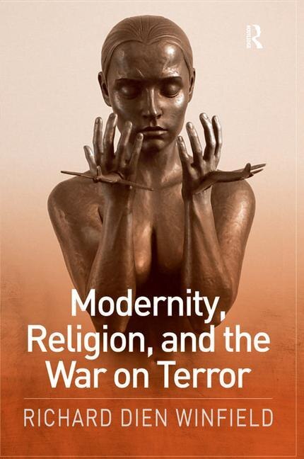 Couverture_Modernity, Religion, And The War On Terror