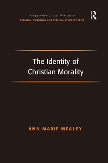 Front cover_The Identity Of Christian Morality