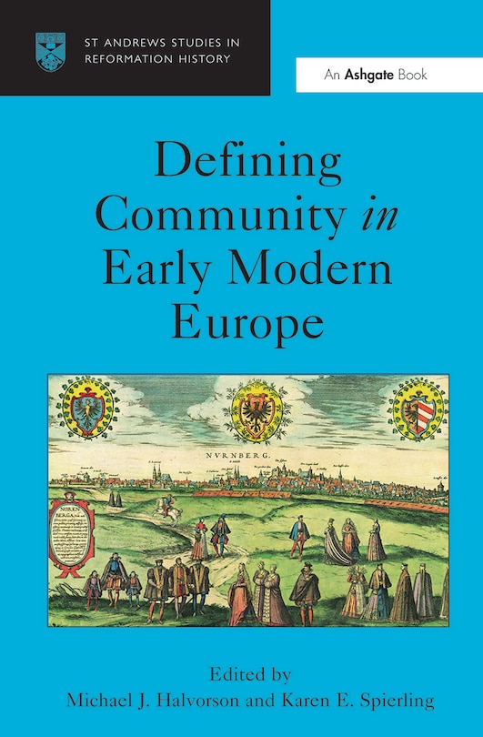 Front cover_Defining Community In Early Modern Europe