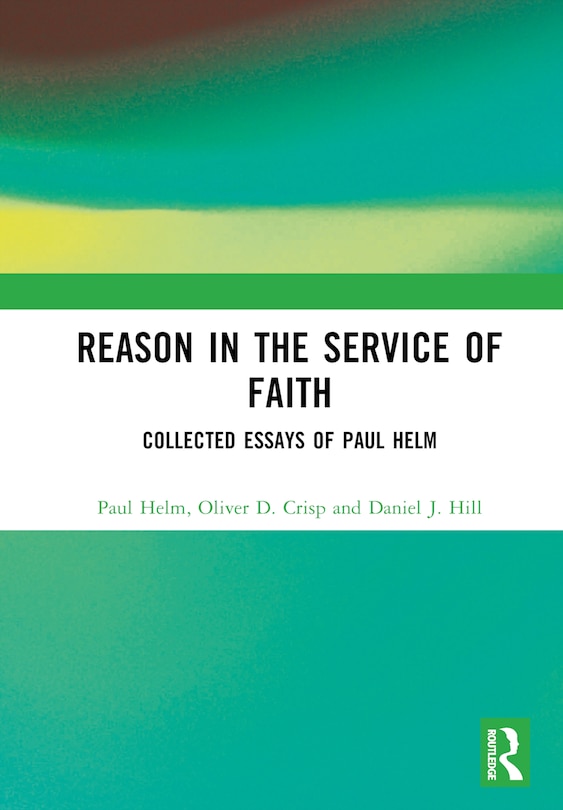 Front cover_Reason in the Service of Faith
