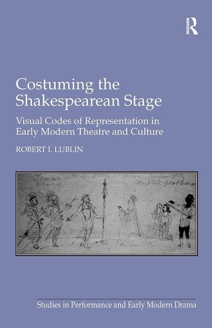 Couverture_Costuming The Shakespearean Stage