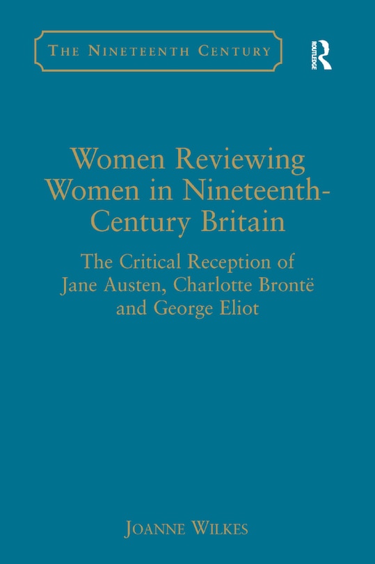 Couverture_Women Reviewing Women In Nineteenth-century Britain