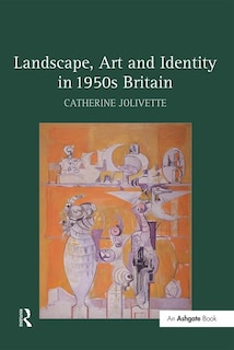 Couverture_Landscape, Art And Identity In 1950s Britain