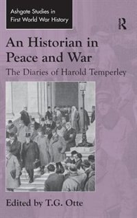 Front cover_An Historian In Peace And War