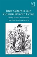 Front cover_Dress Culture In Late Victorian Women's Fiction