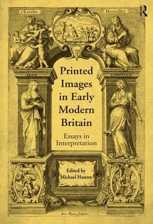 Couverture_Printed Images In Early Modern Britain