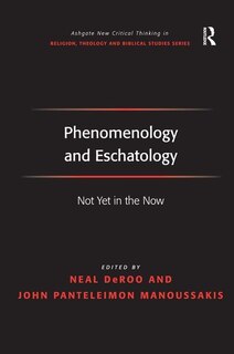 Couverture_Phenomenology And Eschatology