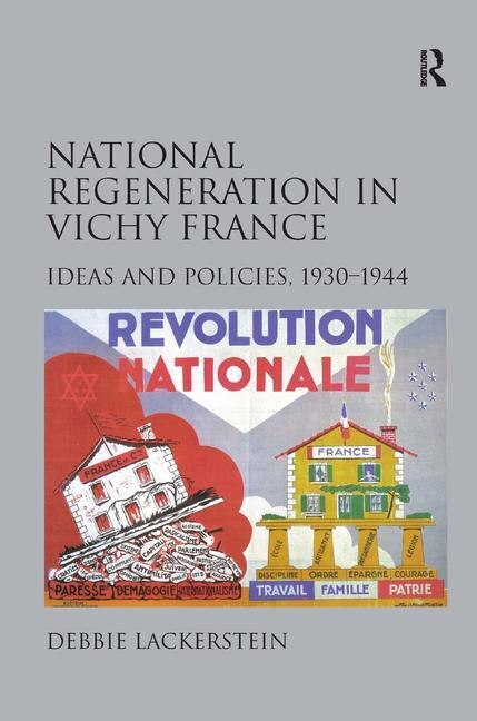 Front cover_National Regeneration In Vichy France