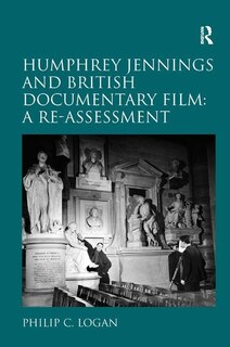 Front cover_Humphrey Jennings And British Documentary Film