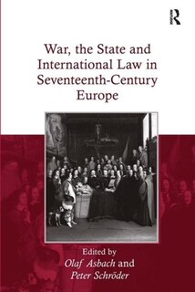 Couverture_War, The State And International Law In Seventeenth-century Europe