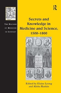 Front cover_Secrets and Knowledge in Medicine and Science, 15001800