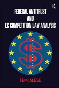 Front cover_Federal Antitrust And Ec Competition Law Analysis