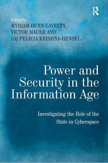 Front cover_Power And Security In The Information Age