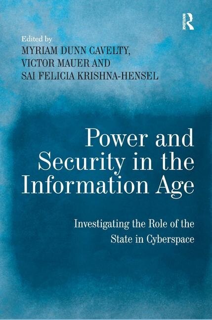 Front cover_Power And Security In The Information Age