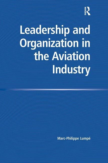 Couverture_Leadership And Organization In The Aviation Industry