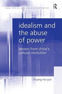 Couverture_Idealism And The Abuse Of Power