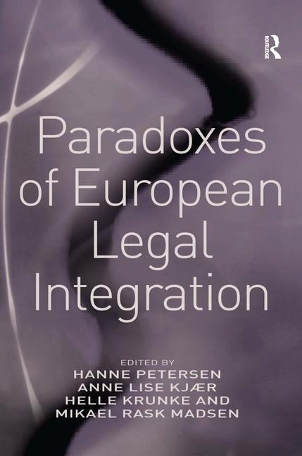 Couverture_Paradoxes Of European Legal Integration