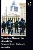 Front cover_Terrorism, Risk And The Global City