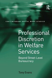 Couverture_Professional Discretion In Welfare Services