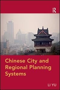 Front cover_Chinese City And Regional Planning Systems
