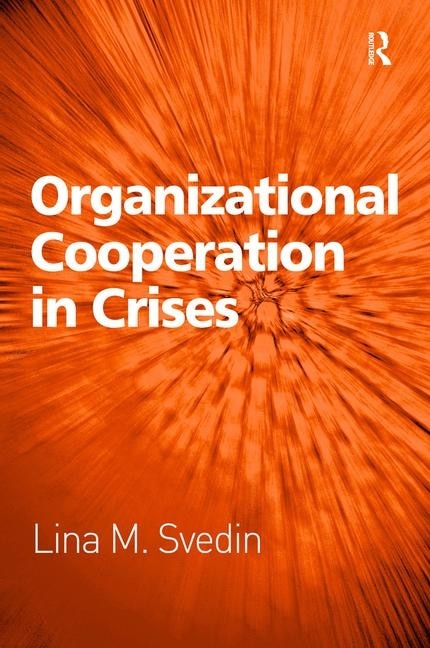Couverture_Organizational Cooperation In Crises