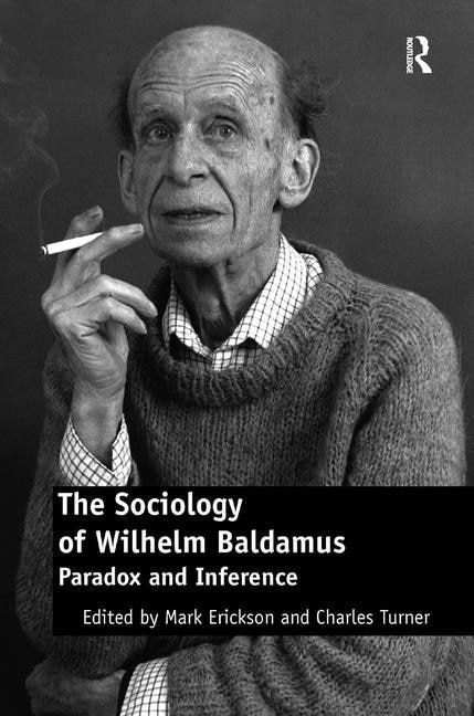 Couverture_The Sociology Of Wilhelm Baldamus