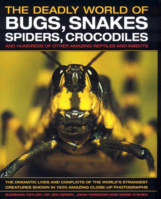 Couverture_The Deadly World of Bugs, Snakes, Spiders, Crocodiles