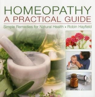 Front cover_Homeopathy: A Practical Guide