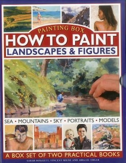 How To Paint:  Landscapes & Figures: A Painting Box Set Of Two Hardback Books