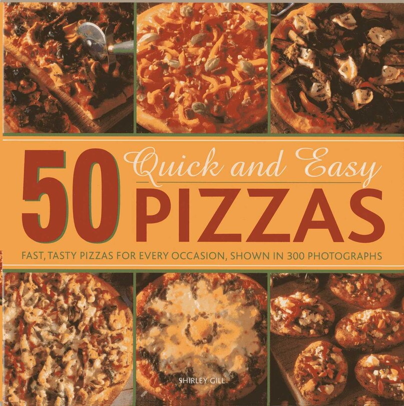 Front cover_50 Quick And Easy Pizzas