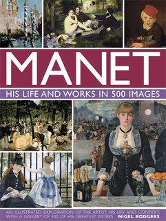 Couverture_Manet: His Life and Work in 500 Images