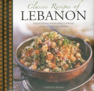 Couverture_Classic Recipes Of Lebanon