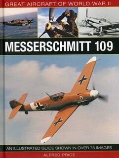 Front cover_Great Aircraft Of World War Ii: Messerschmitt 109