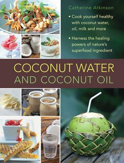 Front cover_Coconut Water And Coconut Oil