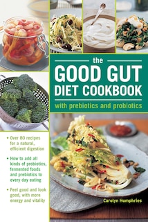 Front cover_The Good Gut Diet Cookbook
