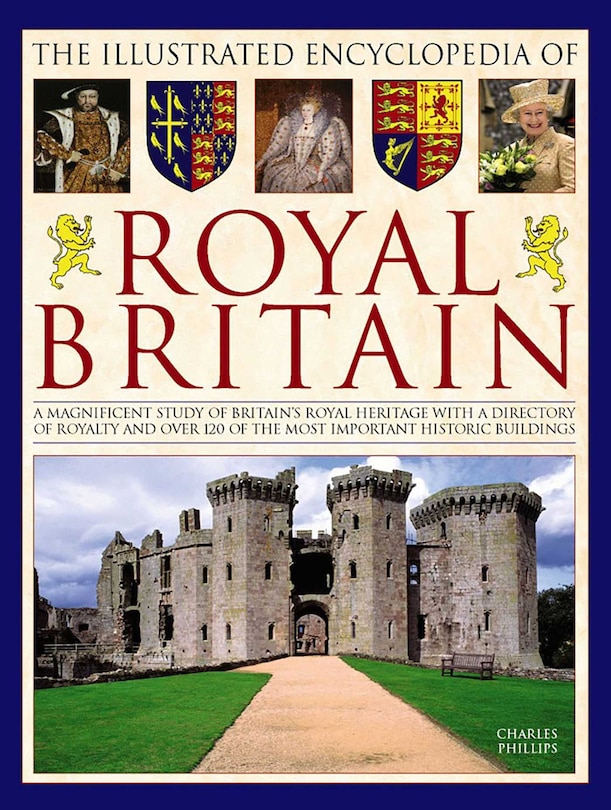 Couverture_The Illustrated Encyclopedia of Royal Britain